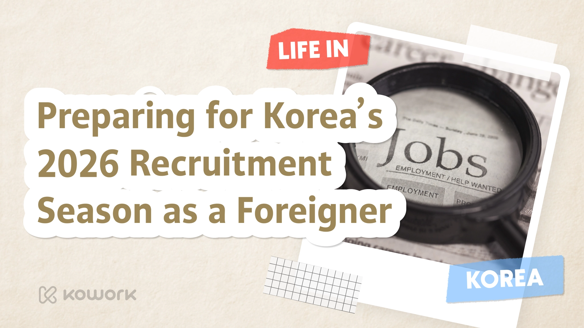 Preparing for Korea’s 2026 Job Recruitment Season as a Foreigner